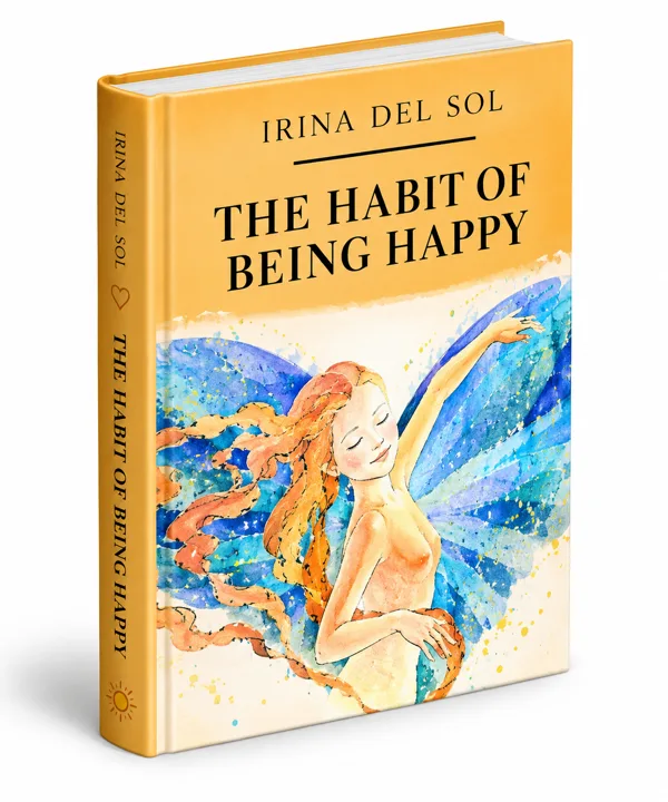 The Habit of Being Happy - book cover